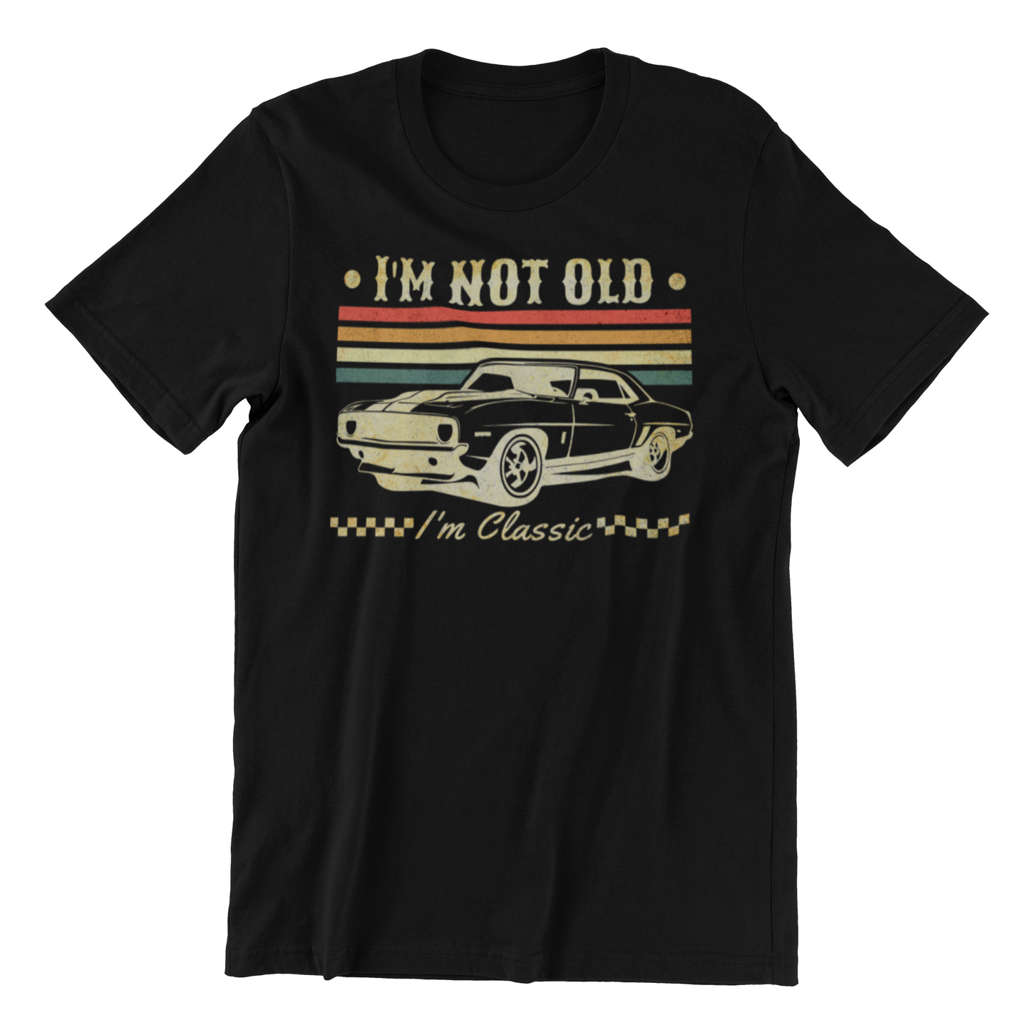 I'M NOT OLD Adult T-shirt - Bold Retro Style