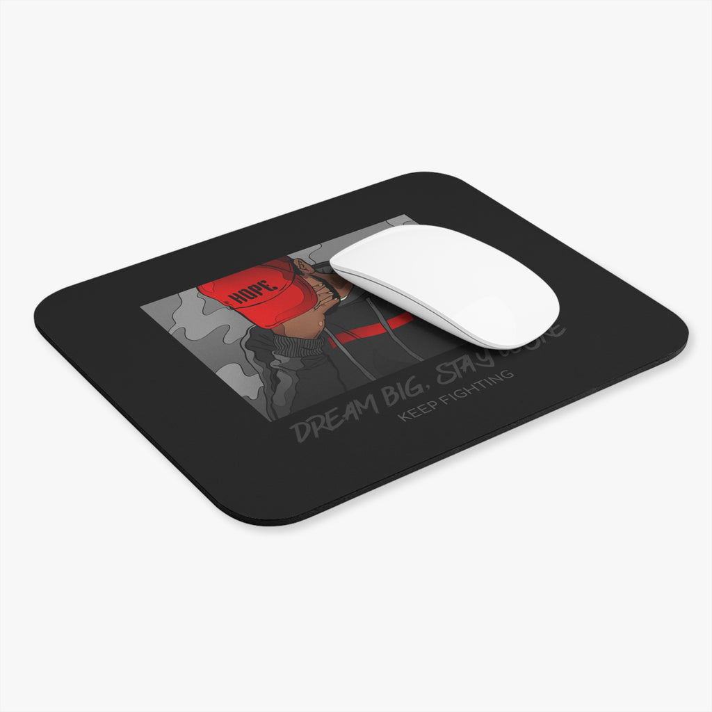Hope Cap Illustration Mouse Pad — "Dream Big. Stay Woke. Keep Fighting" Desk Mat