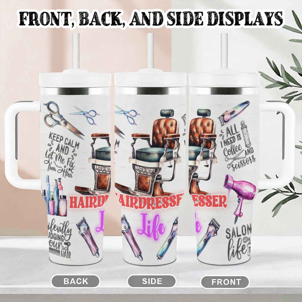 40oz Tumbler with Handle and Straw (Made in USA) Hairdresser