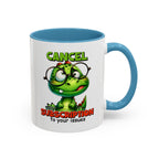 Coffee Mug — "Cancel My Subscription to Your Issues" Funny Turtle Accent Mug