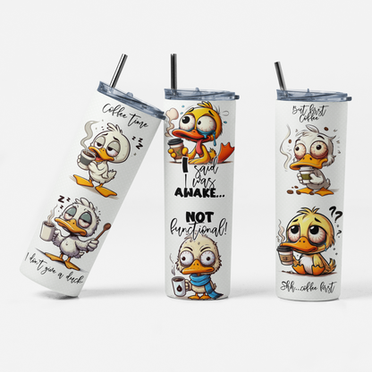 Funny Duck Coffee Quote Stainless-Steel Tumbler
