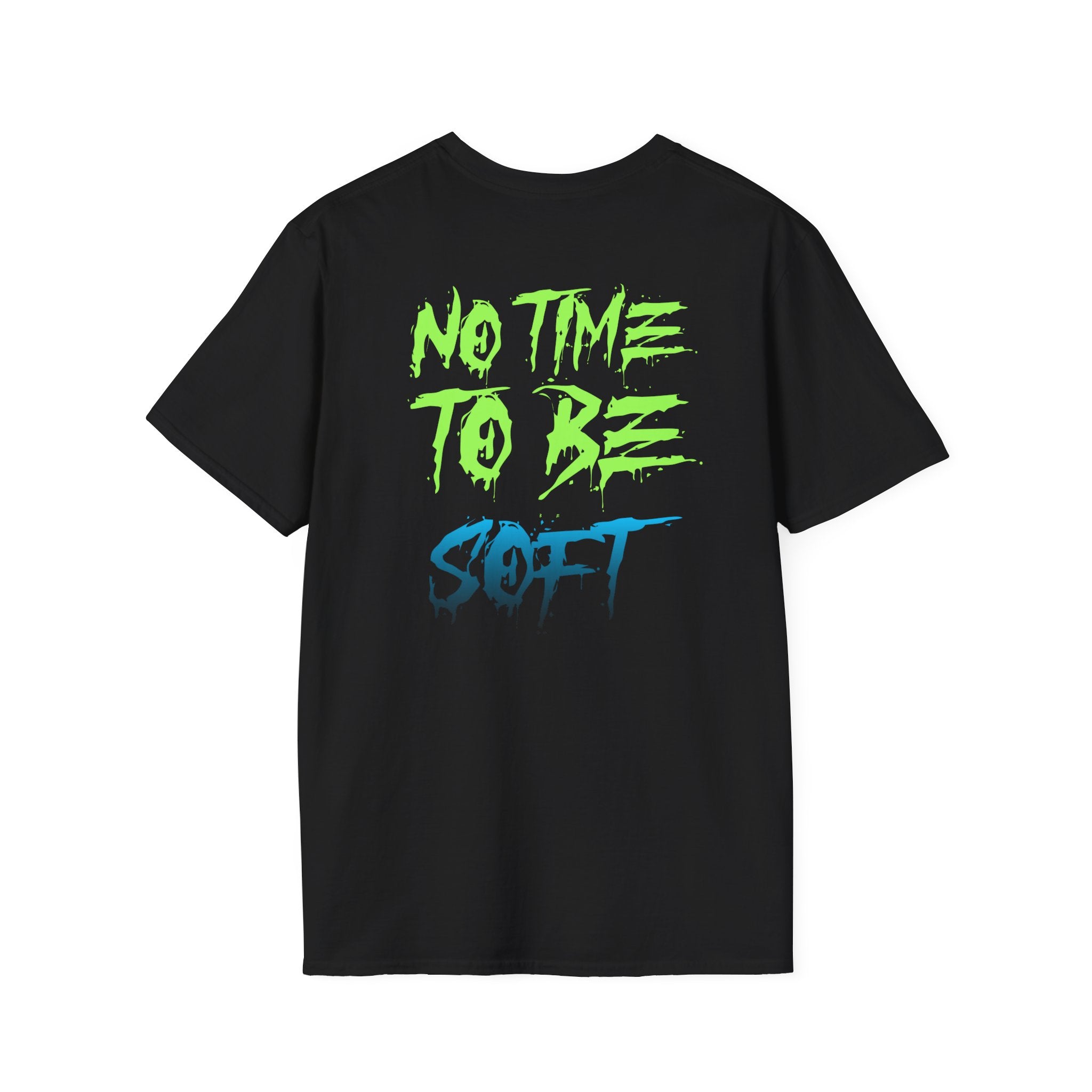 Teddy Graffiti Tee — 'Stay Wild' Front & 'No Time To Be Soft' Back