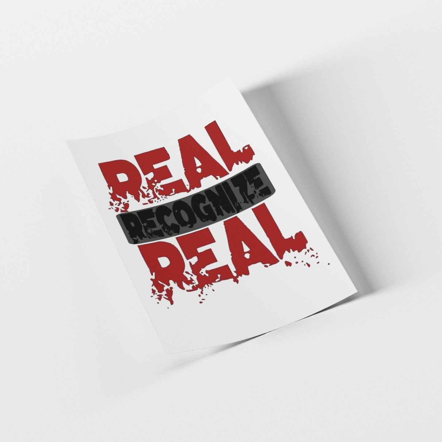 Real Recognize Real DTF Transfer, Custom Graphic T-Shirt Iron-On Vinyl Design, Black with Red Text, DIY Heat Transfer