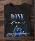 Donk Low Rider T-Shirt — Vintage Car Enthusiast Tee - Four Designs to Choose from