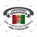 Design with 'Hungarian Grandpa' text and flags on a white background with watermark text.