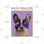 Hug Dealer Funny DTF Transfer, Purple French Bulldog Design, Iron-On Vinyl Heat Transfer