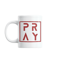 White mug with red 'PRAY' text on a white background