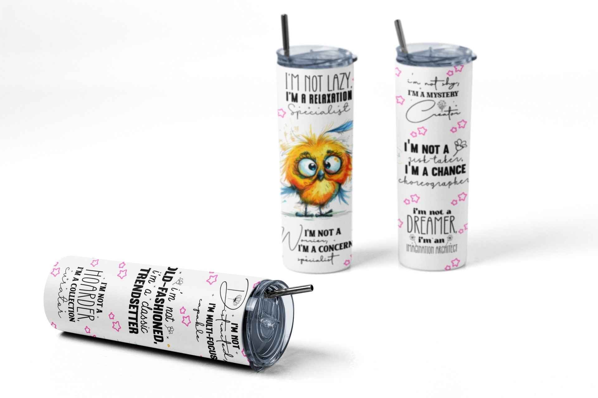 Motivational Bird Tumbler, 20 oz, Funny Quote Design with Cute Owl Art, White