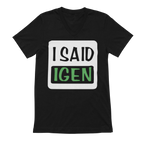 I Said Igen Custom Hungarian T-Shirt, Black Cotton Short Sleeve Tee with White and Green Text Design