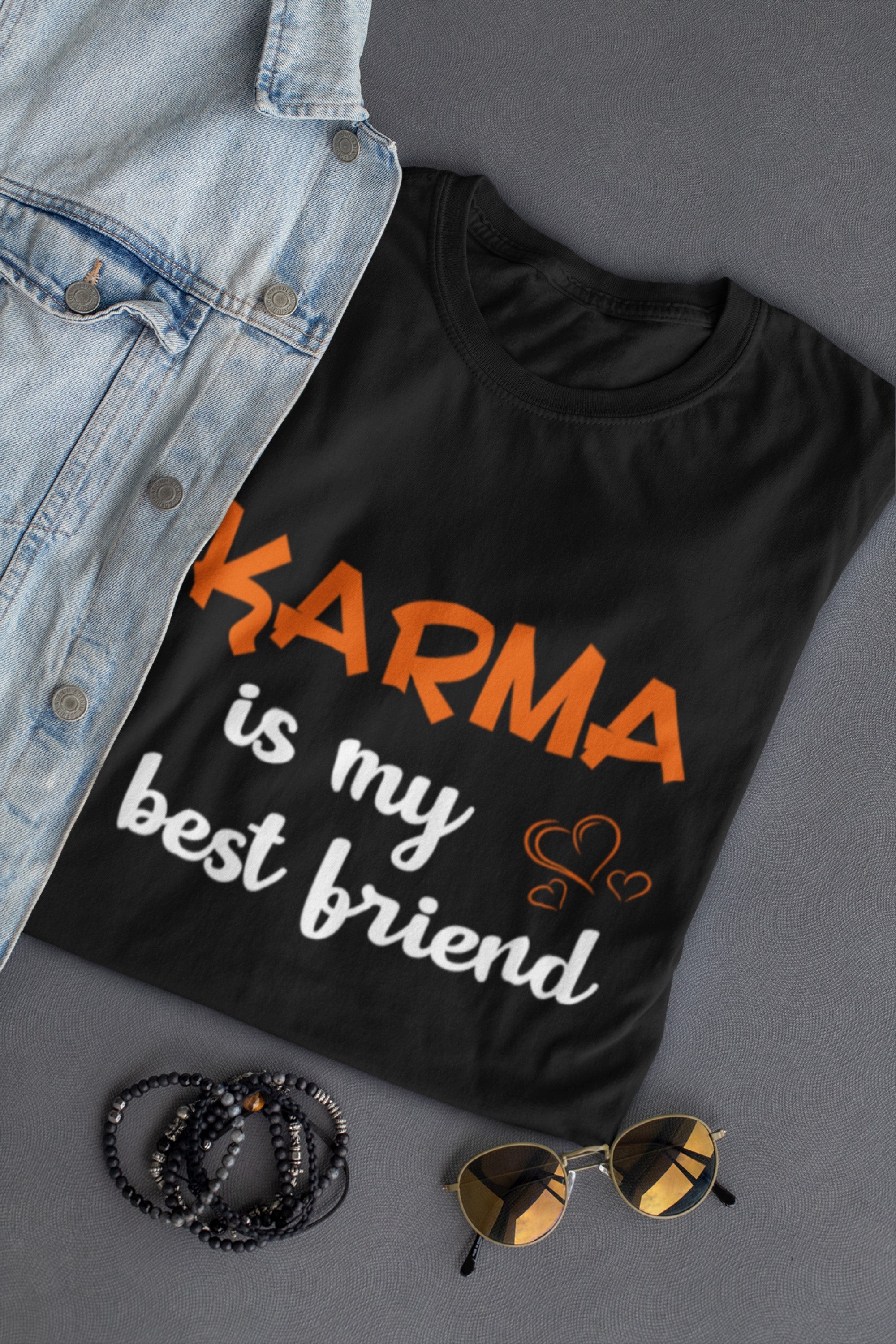 Karma is My Best Friend T-Shirt, Black Cotton, Inspirational Quote Design