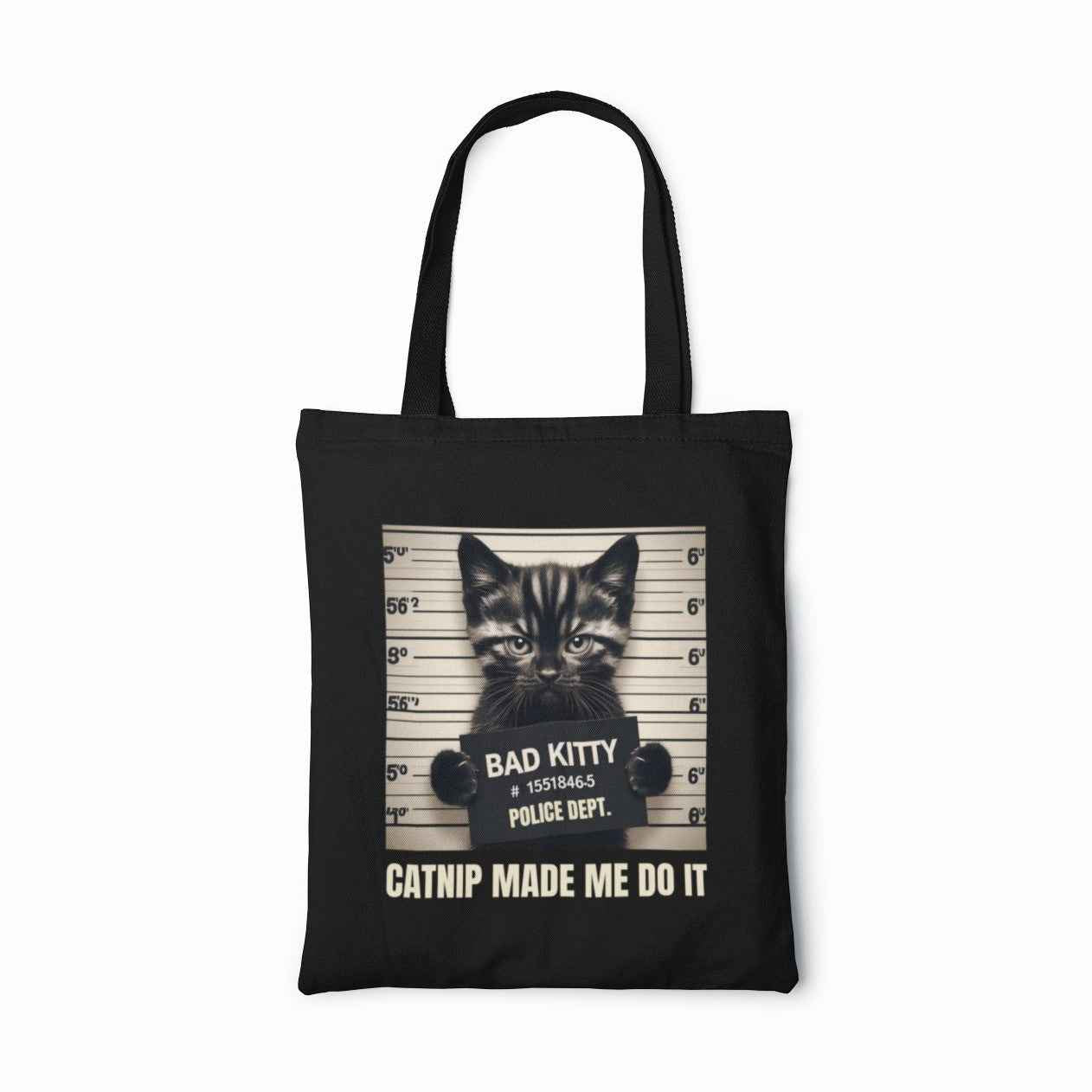 Bad Kitty Mugshot Canvas Tote Bag, Catnip Made Me Do It Funny Cat Design, Reusable Shopping Bag