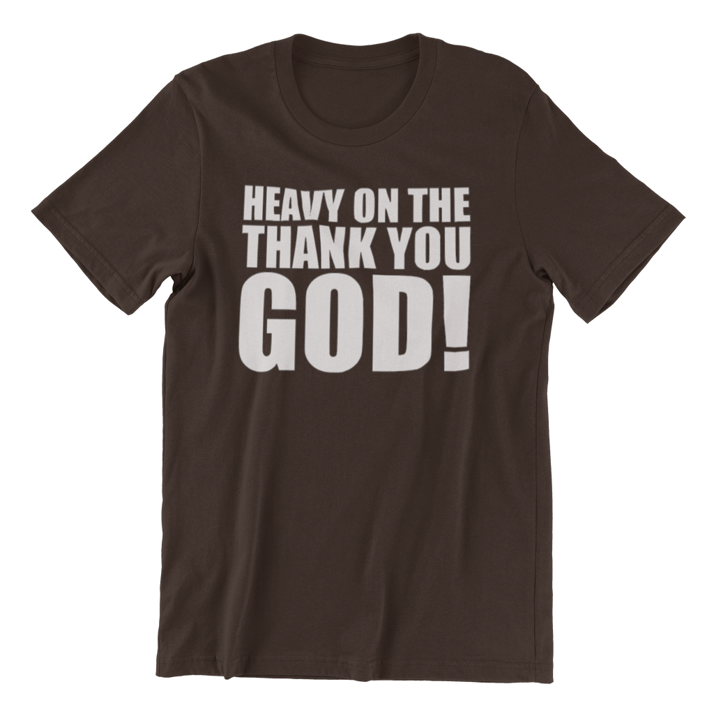 Unstoppable Faith T-Shirt Heavy on The Thank You God, Cotton Blend Graphic Tee