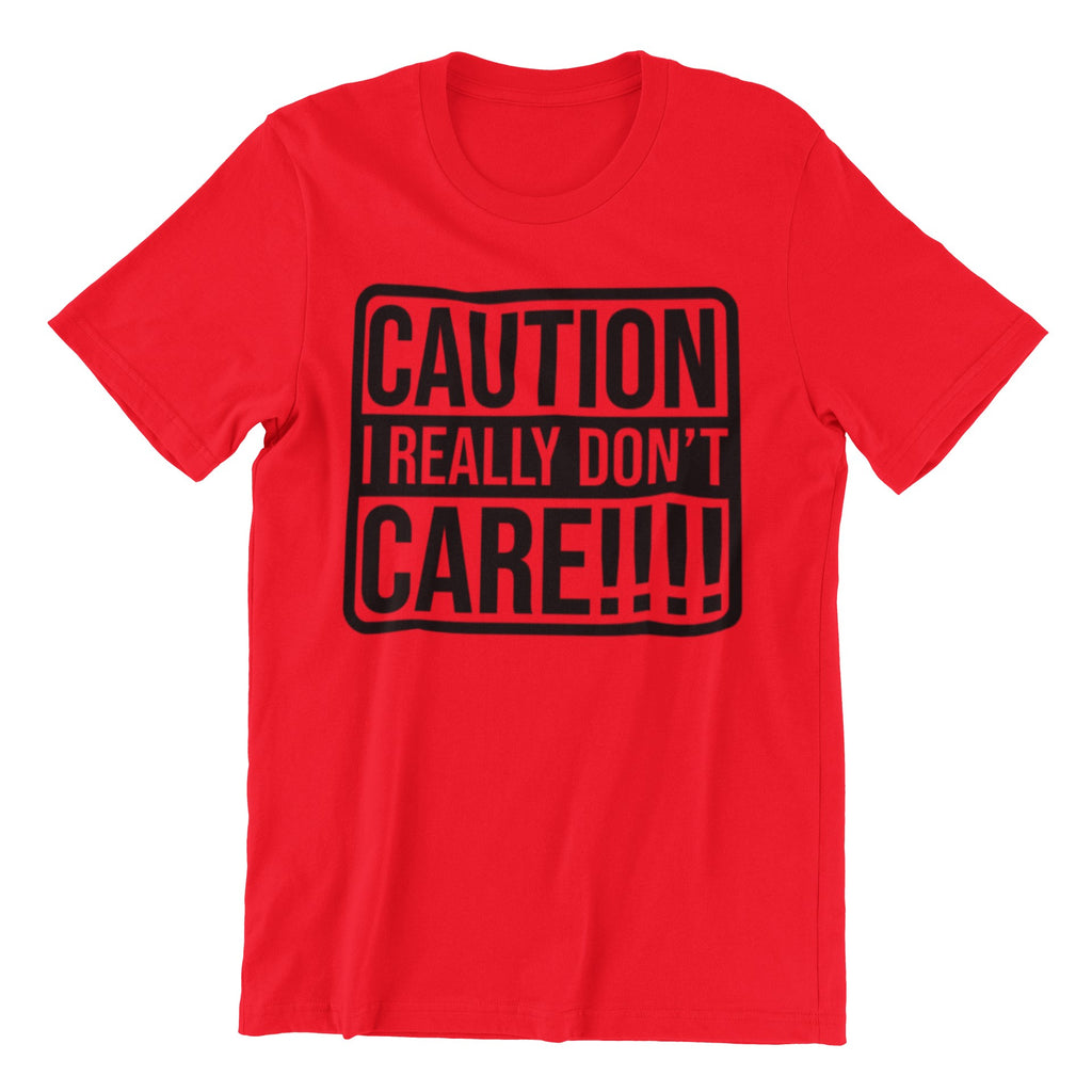 Caution I don't care Funny DTF Transfer Iron on Decal