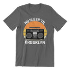 No Sleep Til Brooklyn T-Shirt, Retro Boombox Design, Custom Graphic Tee