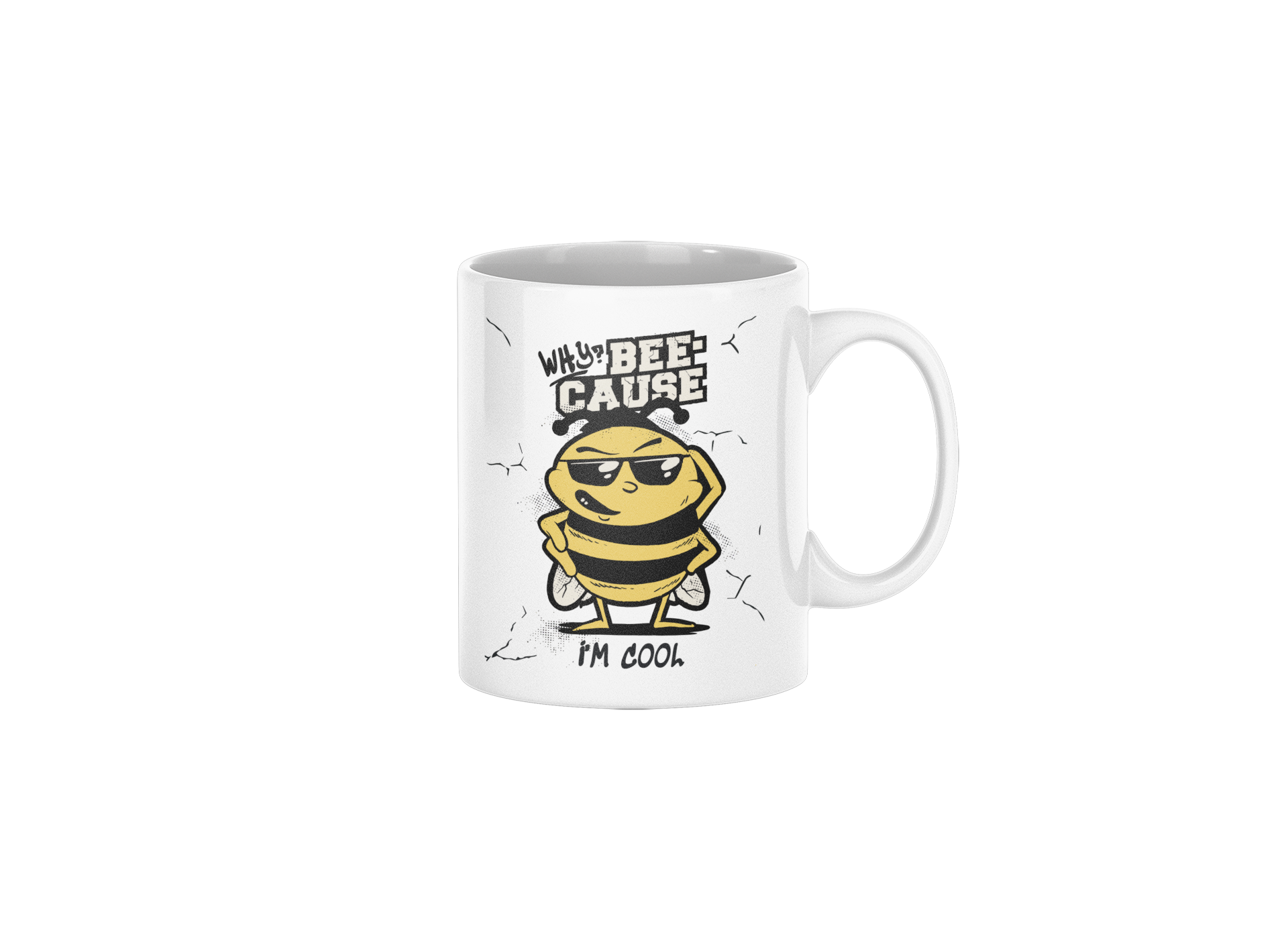 A white ceramic coffee mug featuring a cartoon bee wearing sunglasses with the text 'WHY IS THE BEE CAUSE' above and 'I'M COOL' below.