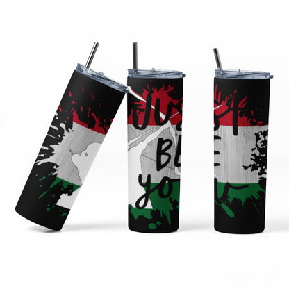 Just Be You 20 oz Stainless-Steel Tumbler