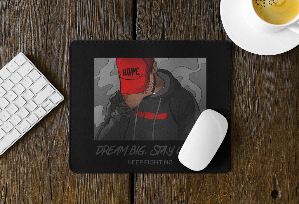 Hope Cap Illustration Mouse Pad — "Dream Big. Stay Woke. Keep Fighting" Desk Mat