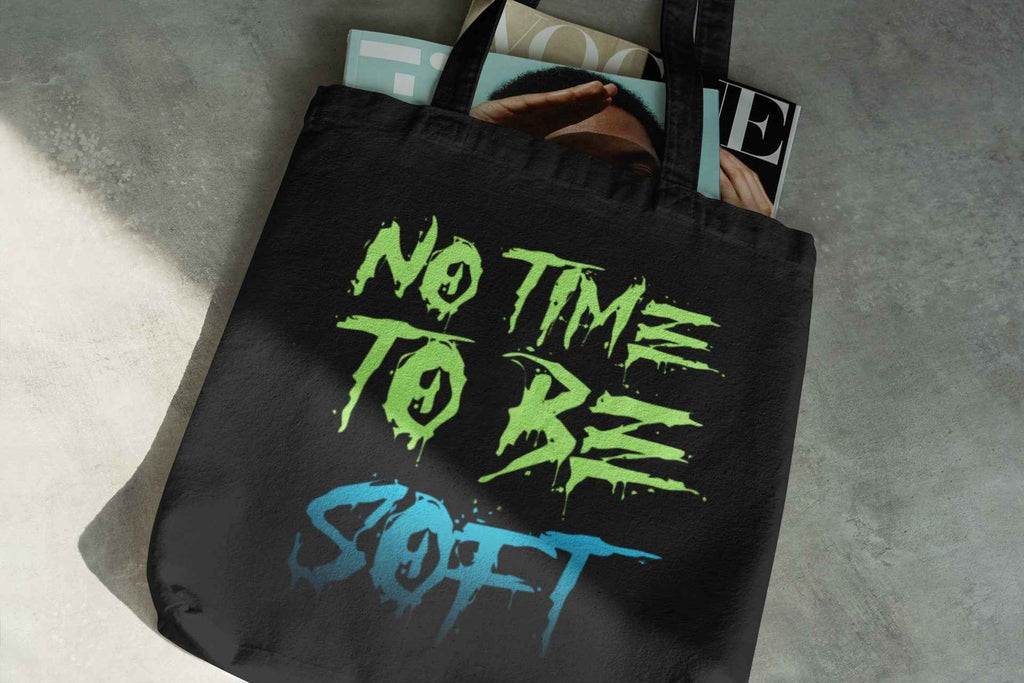 No Time Black Canvas Tote Bag, Motivational Quote Design