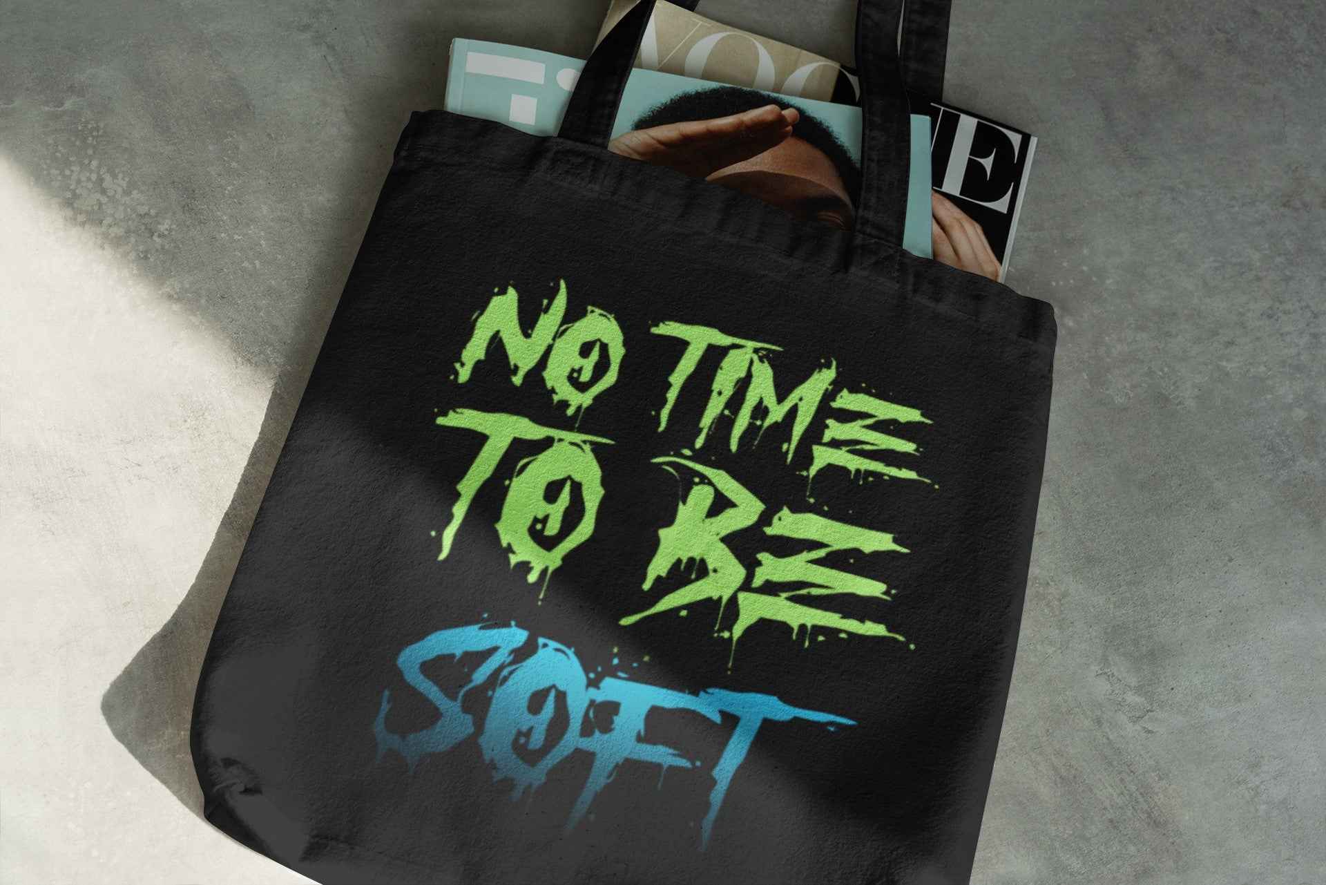 No Time Black Canvas Tote Bag, Motivational Quote Design