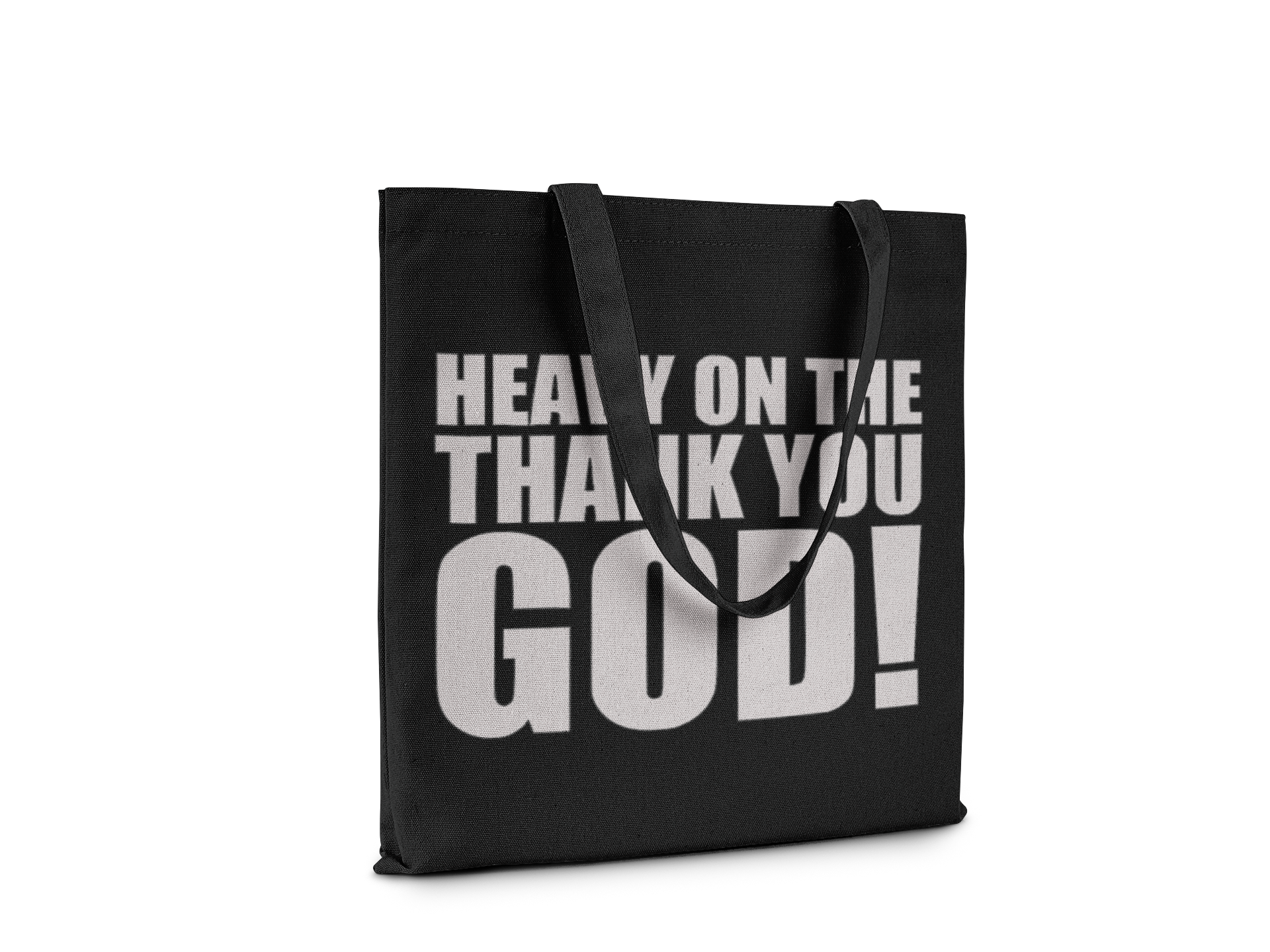 Inspirational Canvas Tote Shopping Bag, Reusable Bag with 'Heavy on the Thank You GOD!' Message