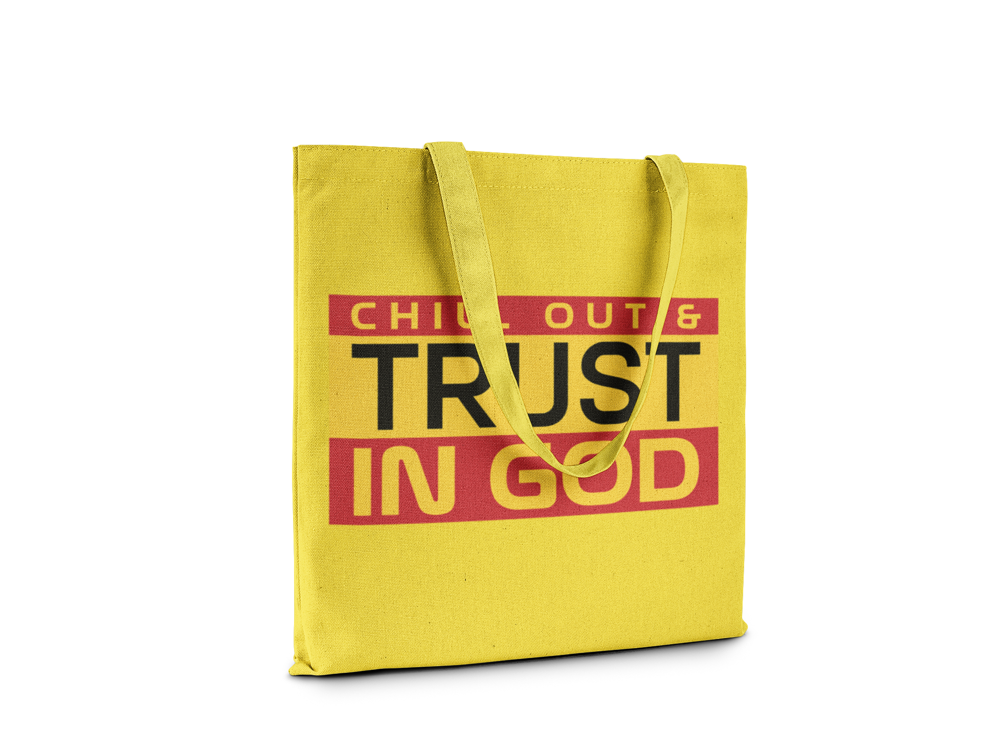 Yellow tote bag with text 'CHILL OUT & TRUST IN GOD' on a white background